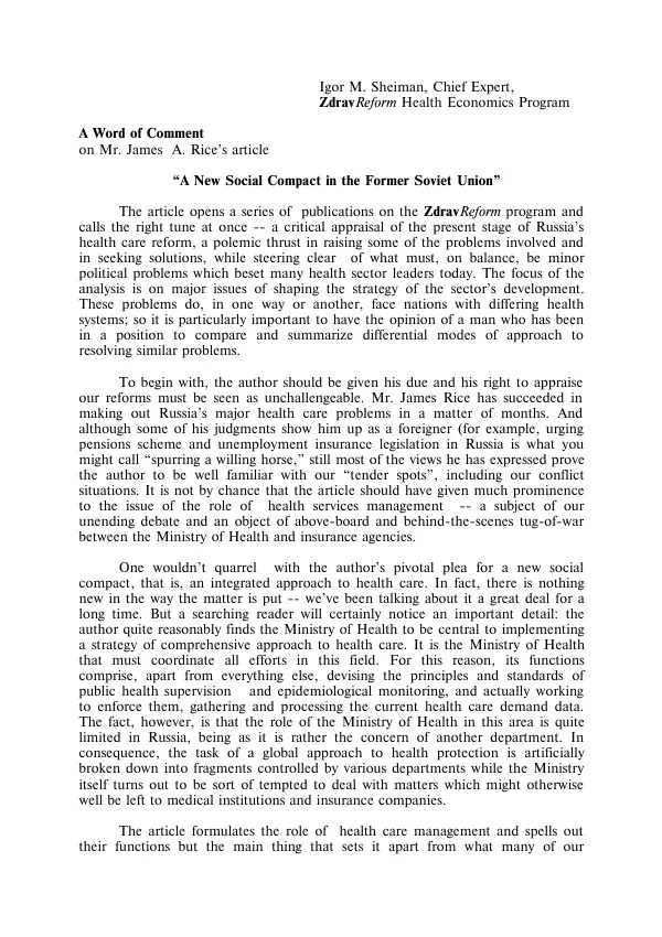 A Word of Comment on Mr. James A. Article A New Compact in the Former Soviet Union