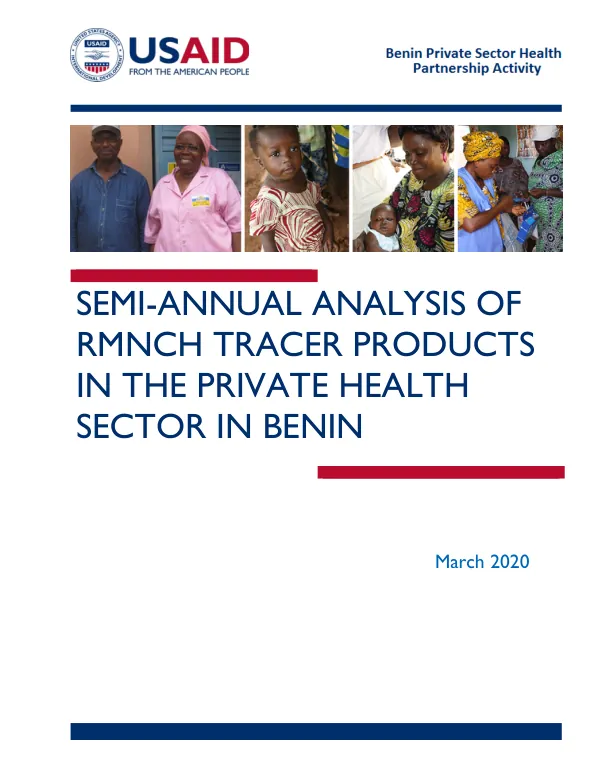Semi-Annual Analysis of RMNCH Tracer Products in the Private Health Sector in Benin