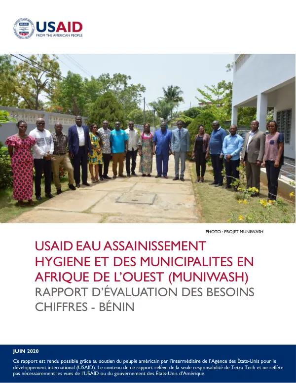USAID Eau assainissement hygiene et des municipalites en Afrique del'ouest (MuniWASH): Rapport d'évaluation des besoins chiffres -- Bénin