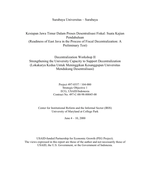 Kesiapan Jawa Timur dalam proses desentralisasi fiskal : suata kajian pendahuluan = Readiness of East Java in the process of fiscal decentralization : a preliminary test