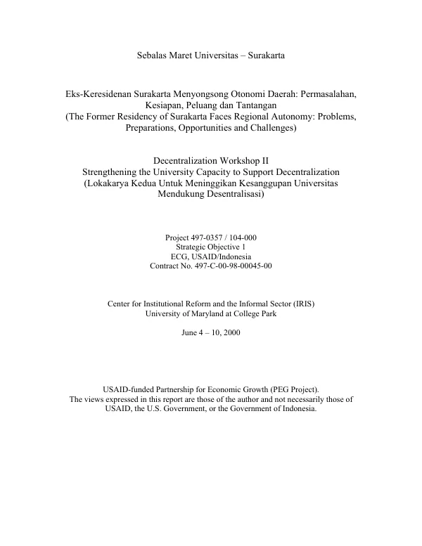 Eks-keresidenan Surakarta menyongsong otonomi daerah : permasalahan, kesiapan, peluang dan tantangan = The former residency of Surakarta faces regional autonomy : problems, preparations, opportunities and challenges