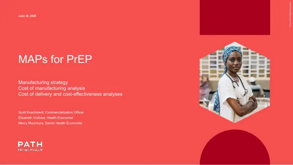 MAPs for PrEP: Manufacturing Strategy and Cost Analysis