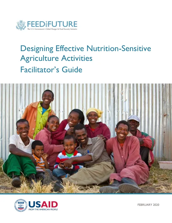 Designing Effective Nutrition-Sensitive Agriculture Activities Facilitator's Guide