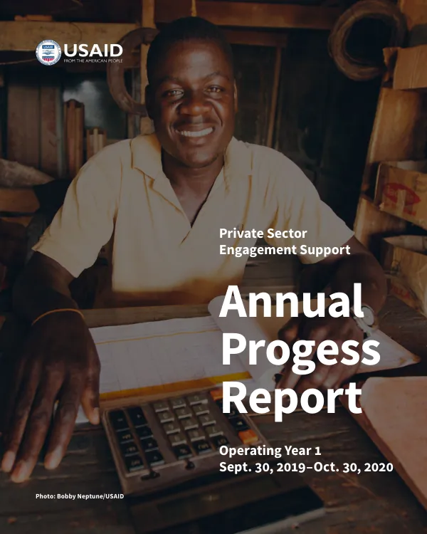 Annual Progress Report: Private Sector Engagement Support Operating Year 1