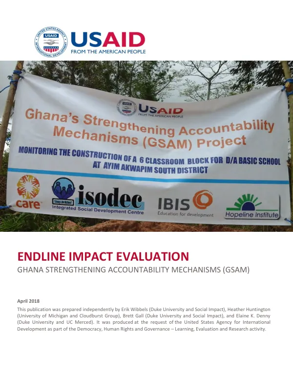 Endline impact evaluation : Ghana strengthening accountability mechanisms (GSAM)
