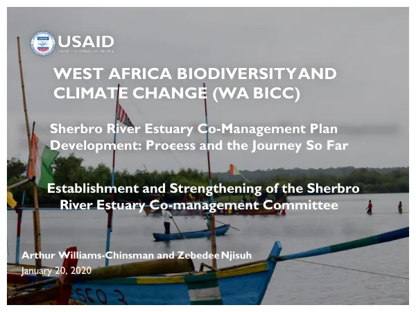 Sherbro River Estuary Co-Management Plan Development: Process and the Journey So Far