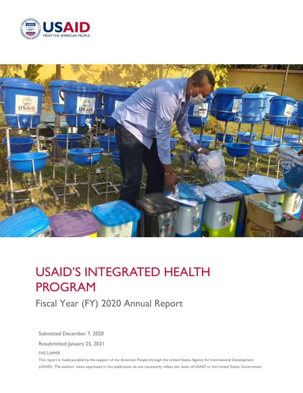USAID’s Integrated Health Program Fiscal Year (FY) 2020 Annual Report
