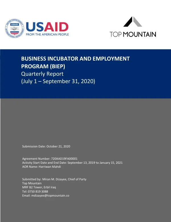 Quarterly Report: Business Incubator and Employment Program (BIEP)