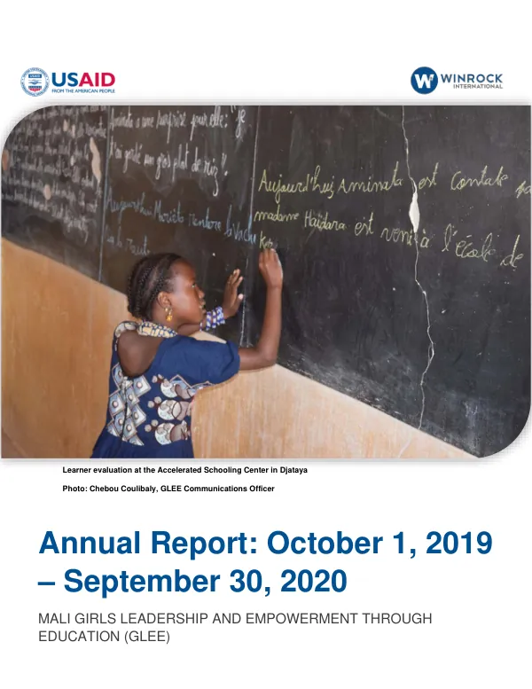 Annual Report: October 1, 2019 – September 30, 2020 MALI GIRLS LEADERSHIP AND EMPOWERMENT THROUGH EDUCATION (GLEE)