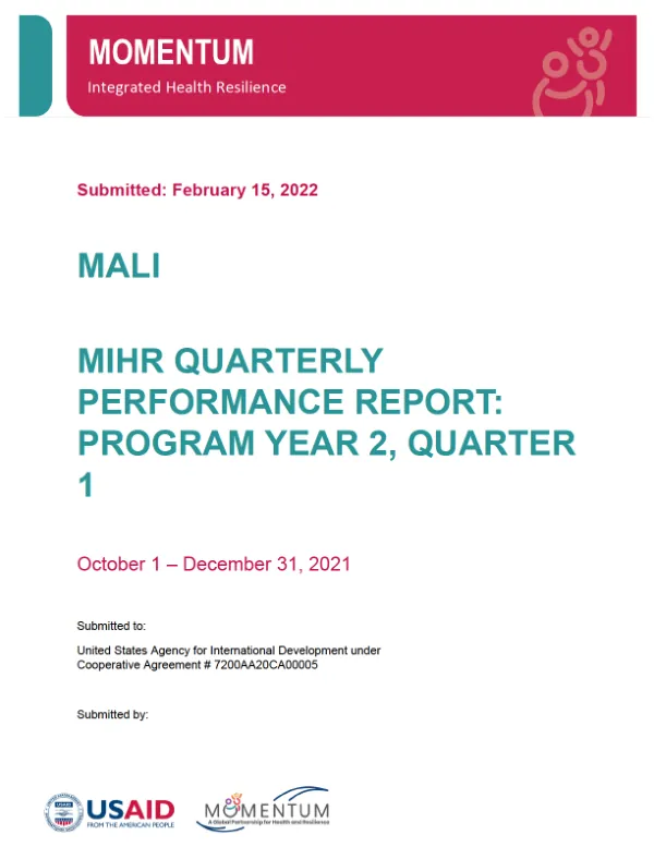 MOMENTUM INTEGRATED HEALTH RESILIENCE Mali PY2 Q1 Performance Report