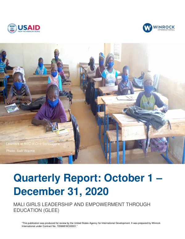 Quarterly Report: October 1 – December 31, 2020 MALI GIRLS LEADERSHIP AND EMPOWERMENT THROUGH EDUCATION (GLEE)