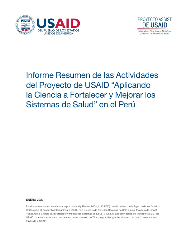 Informe Resumen de las Actividades del Proyecto de USAID "Aplicando la Ciencia para Fortalecer y Mejorar los Sistemas de Salud" en el Perú