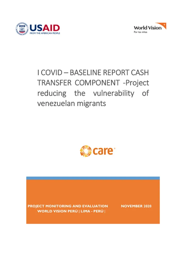 I COVID BASELINE REPORT CASH TRANSFER COMPONENT - Project reducing the vulnerability of venezuelan migrants