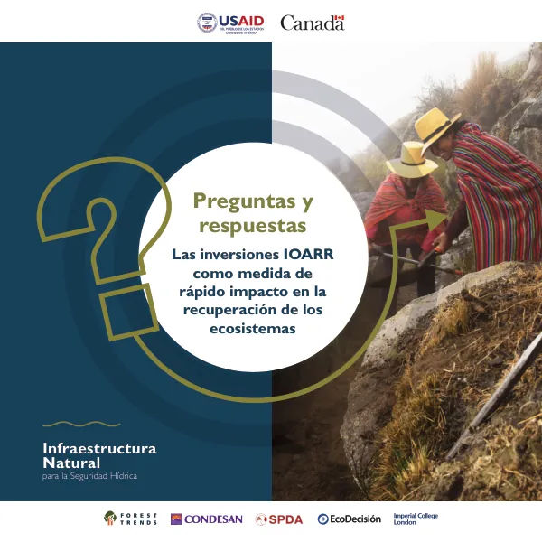 Infraestructura Natural para la Seguridad Hídrica: Preguntas y respuestas