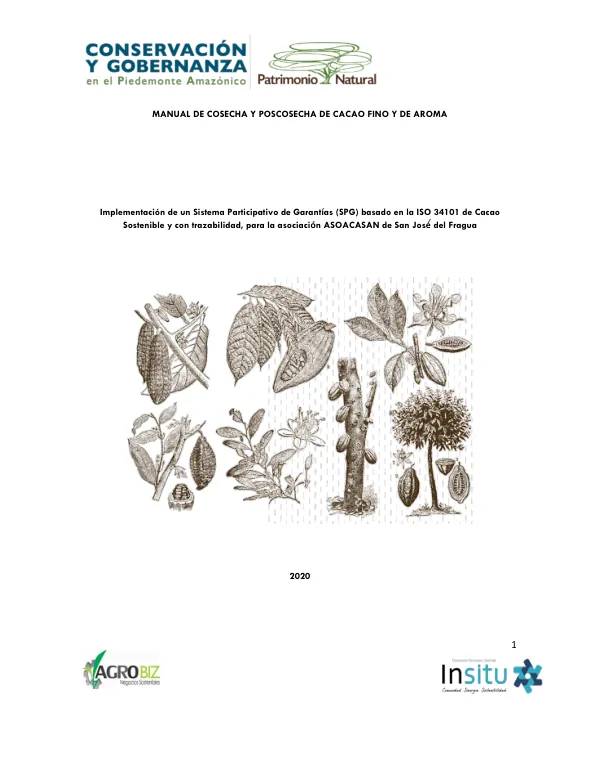 MANUAL DE COSECHA Y POSCOSECHA DE CACAO FINO Y DE AROMA