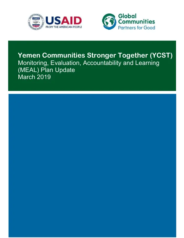 Yemen Communities Stronger Together (YCST) Monitoring, Evaluation, Accountability and Learning (MEAL) Plan Update