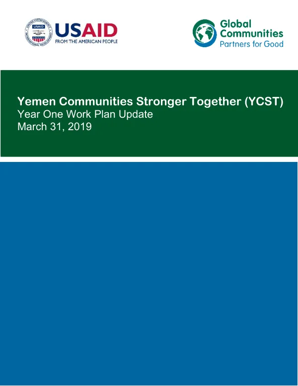 Yemen Communities Stronger Together (YCST) Year One Work Plan Update