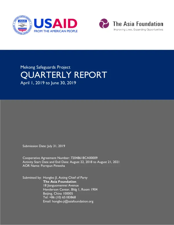 Mekong Safeguards Project Quarterly Report April 1, 2019 to June 30, 2019