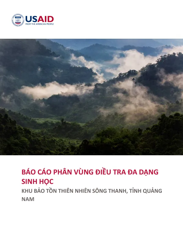 Báo cáo phân khu điều tra đa dạng sinh học Khu bảo tồn thiên nhiên Sông Thanh, tỉnh Quảng Nam