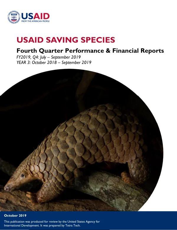 USAID Saving Species: 4th Quarter & Annual Report for Year 3: October 2018-September 2019 (FY19)