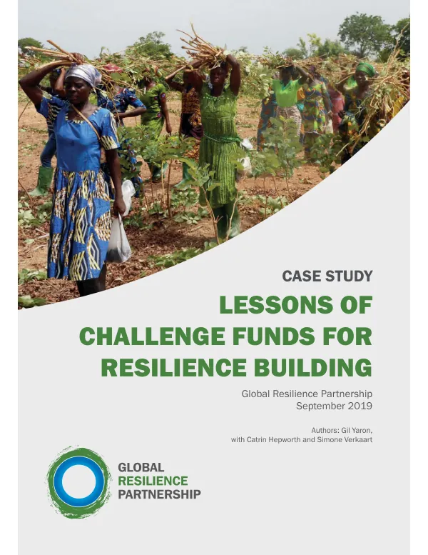 Lessons of Challenge Funds for Resilience Building
