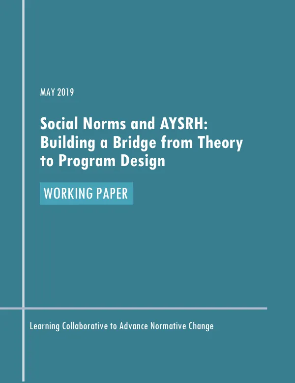 Social Norms and AYSRH: Building a Bridge from Theory to Program Design