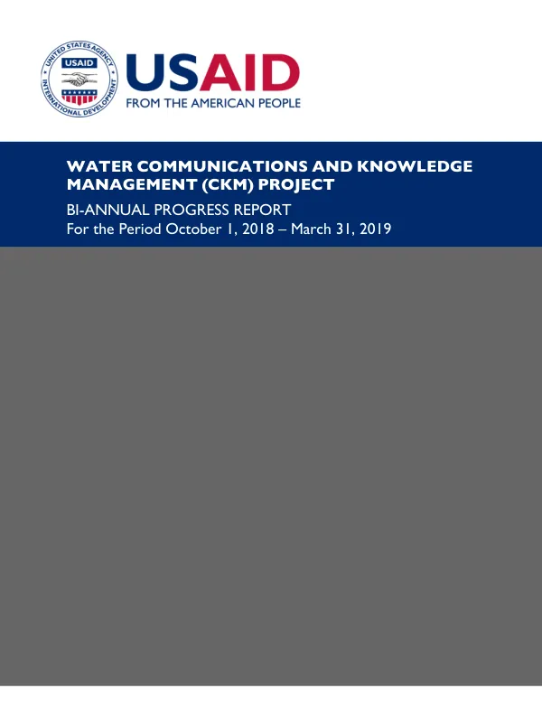 Water Communications and Knowledge Management (CKM) Project Bi-Annual Progress Report for the Period October 1, 2018 to March 31, 2019