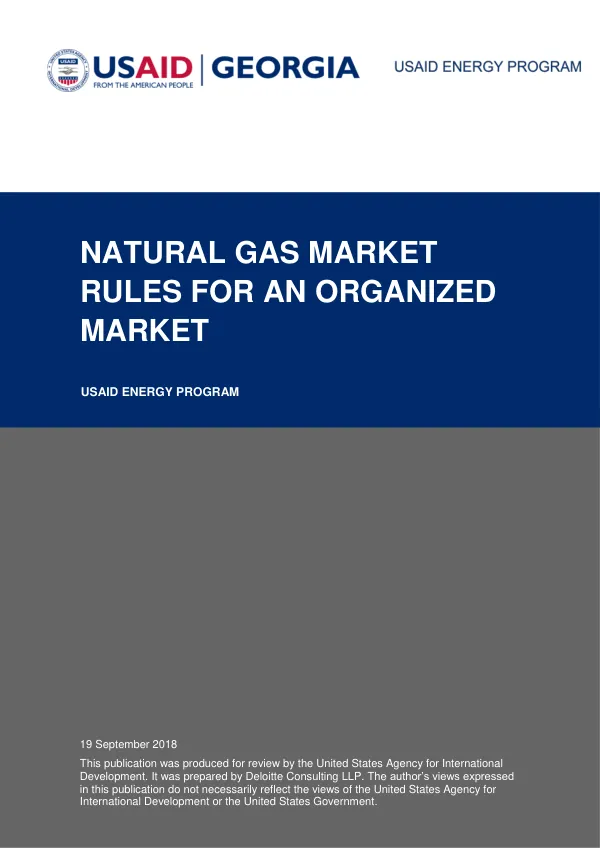 Natural Gas Market Rules for an Organized Market