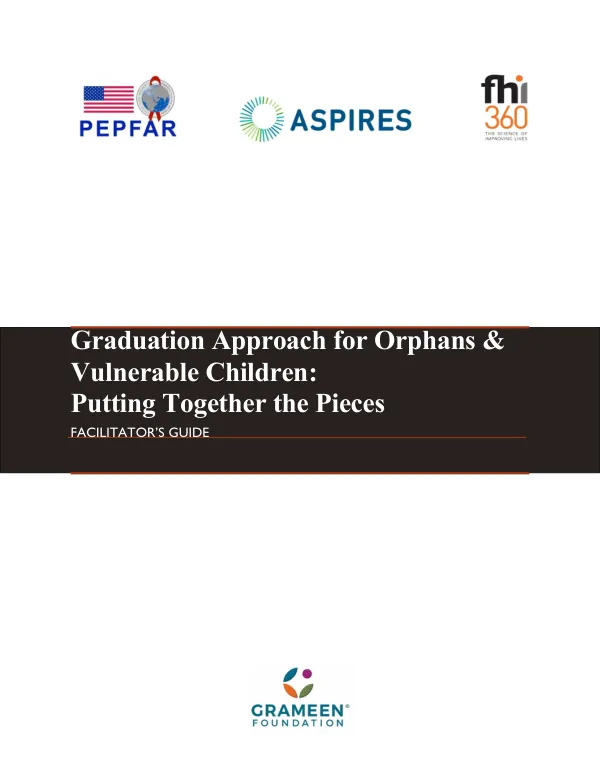 Graduation Approach for Orphans & Vulnerable Children: Putting Together the Pieces