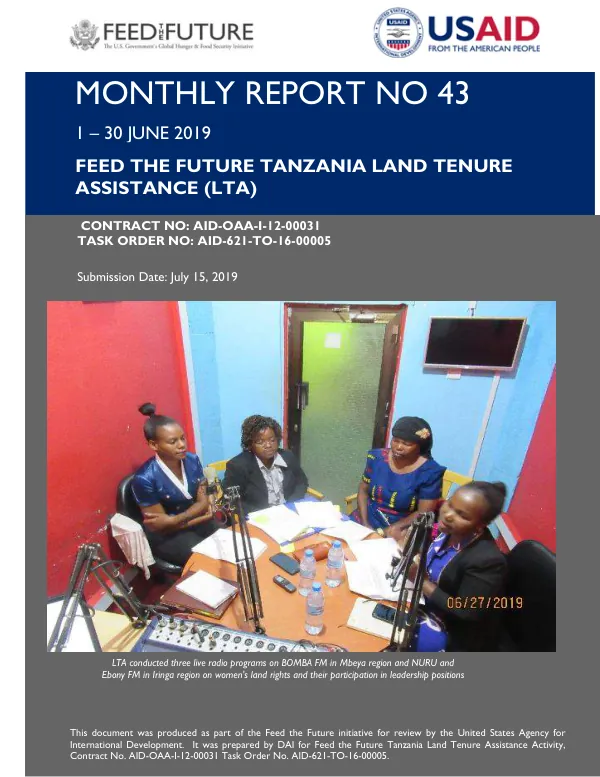 Feed the Future, USAID Tanzania Land Tenure Assistance (LTA) Monthly Report June 2019