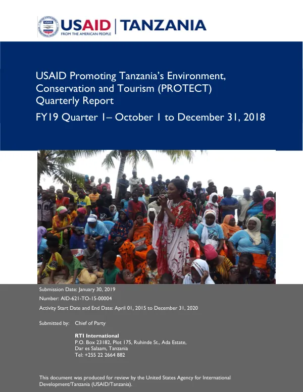 USAID Promoting Tanzania’s Environment, Conservation and Tourism (PROTECT) Quarterly Report FY19 Q1