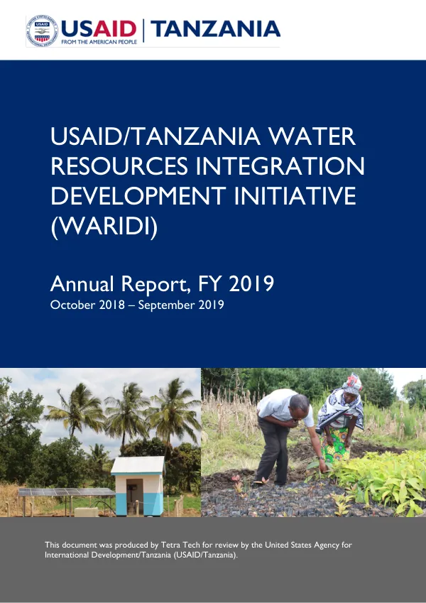 USAID/Tanzania Water Resources Integration Development Initiative (WARIDI) Annual Report, FY 2019