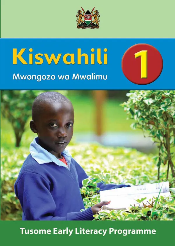 Kiswahili Mwongozo wa mwalimu Class 1 Tusome Early Literacy Programme