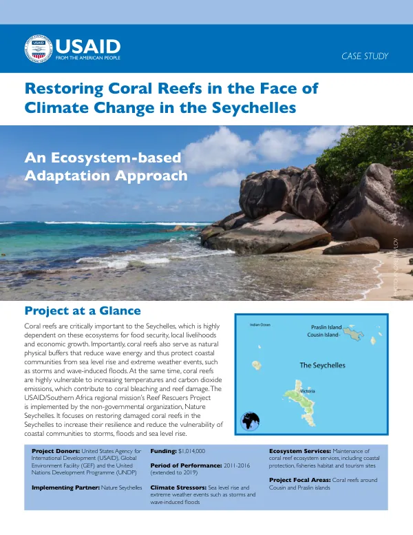 USAID Restoring Coral Reefs in the Face of Climate Change in the Seychelles CASE STUDY