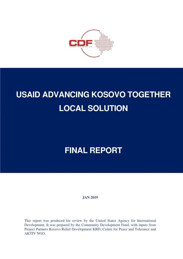 Final Report: Advancing Kosovo Together - Local Solution