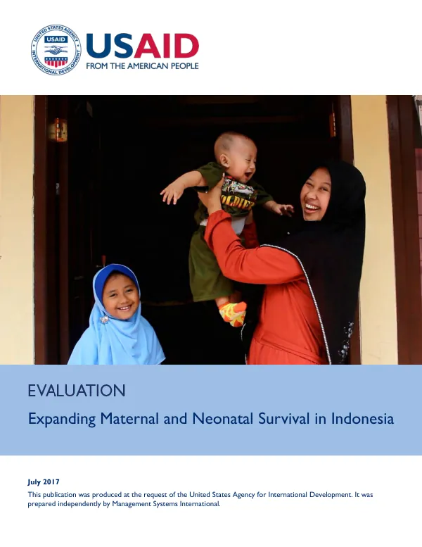 Final evaluation of the Indonesia expanding maternal & neonatal survival program