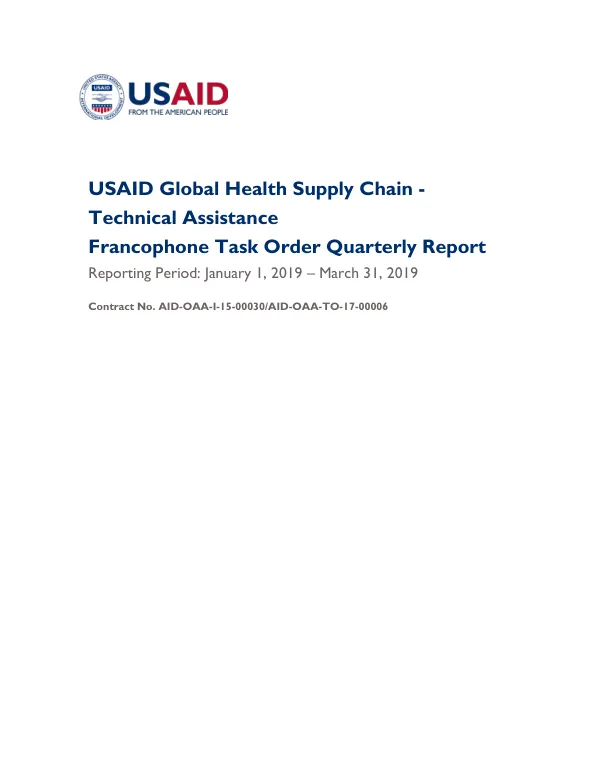 USAID Global Health Supply Chain - Technical Assistance Francophone Task Order Quarterly Report