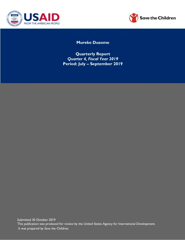 Quarterly Report: Mureke Dusome, Quarter 4, Fiscal Year 2019