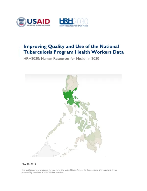 Improving Quality and Use of the National Tuberculosis Program Health Workers Data Report