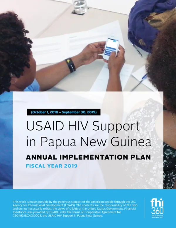 USAID HIV Support in Papua New Guinea Annual Implementation Plan FY 2019