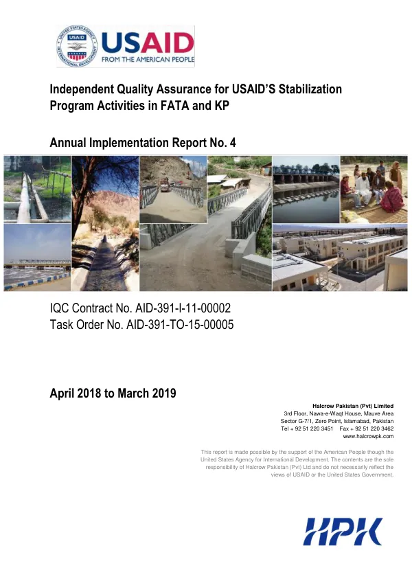 Annual Implementation Report No. 4: Independent Quality Assurance for USAID’s Stabilization Program Activities in FATA and KP