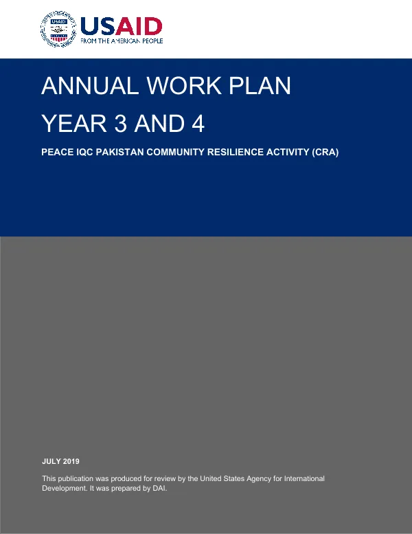 Annual Work Plan for Peace IQC Pakistan Community Resilience Activity (CRA) Year 3 and 4