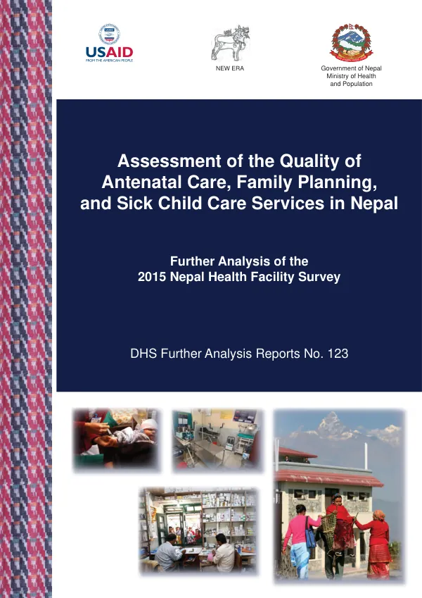 Assessment of the Quality of Antenatal Care, Family Planning, and Sick Child Care Services in Nepal: Further Analysis of the 2015 Nepal Health Facility Survey