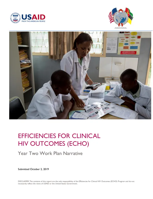 Year Two Work Plan Narrative: Efficiencies for Clinical HIV Outcomes (ECHO)