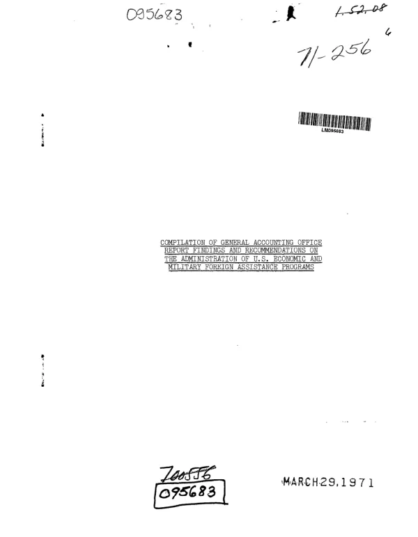 Compilation of General Accounting Office Report Findings and Recommendations on the Administration of U.S. Economic and Military Foreign Assistance Programs