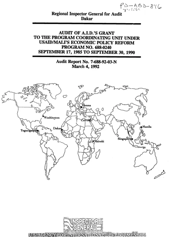 Audit of AID"s grant to the program coordinating unit under USAID/Mali"s economic policy reform program no. 688-0240, September 17, 1985 to September 30, 1990