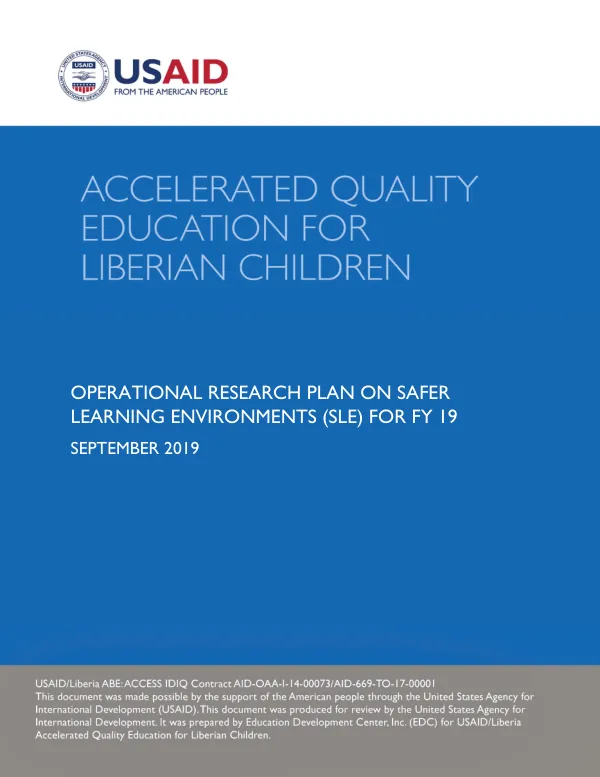 Operational Research Plan on Safer Learning Environments (SLE) for FY 19