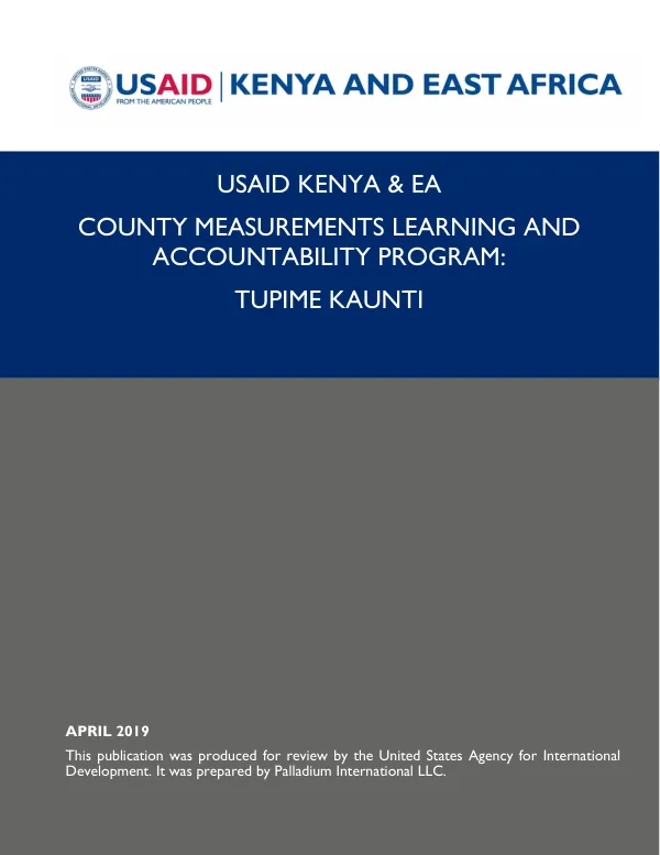 USAID KENYA & EA TUPIME KAUNTI PROGRESS REPORT FOR Q2 FY 2019