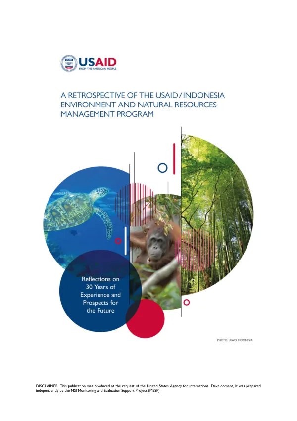 A Retrospective of the USAID/Indonesia Environment and Natural Resources Management Program