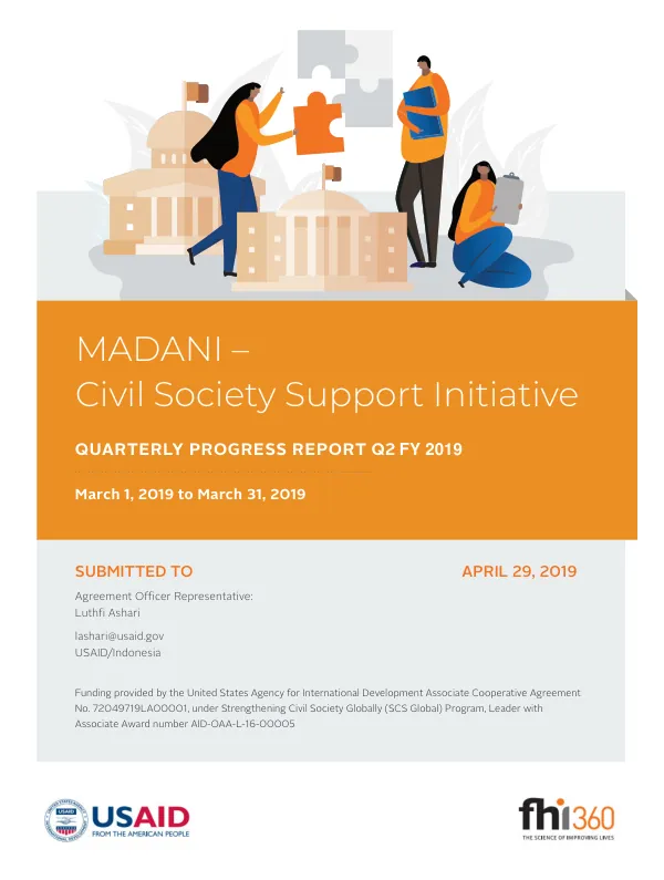 MADANI – Indonesia Civil Society Support Initiative Quarterly Report: March 1 – March 31, 2019
